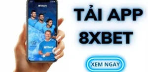 Tải App 8xbet Miễn Phí - Trải Nghiệm Cá Cược Di Động Đỉnh Cao